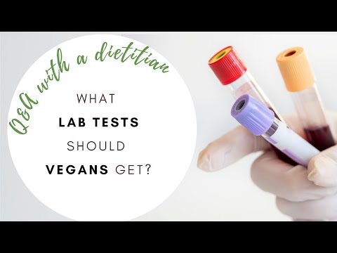 Vegan blood work | Which blood tests should adults and children request?