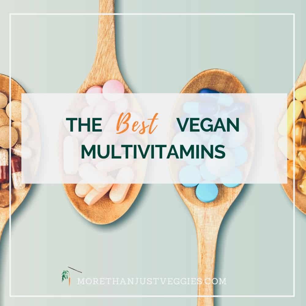 The best vegan multivitamins