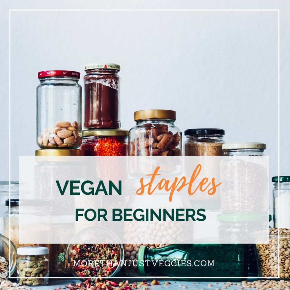 Vegan staples for beginners